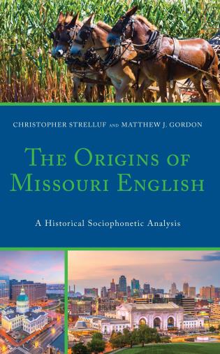 The Origins of Missouri English book cover. Features views of Kansas City's downtown area and the Missouri mule.