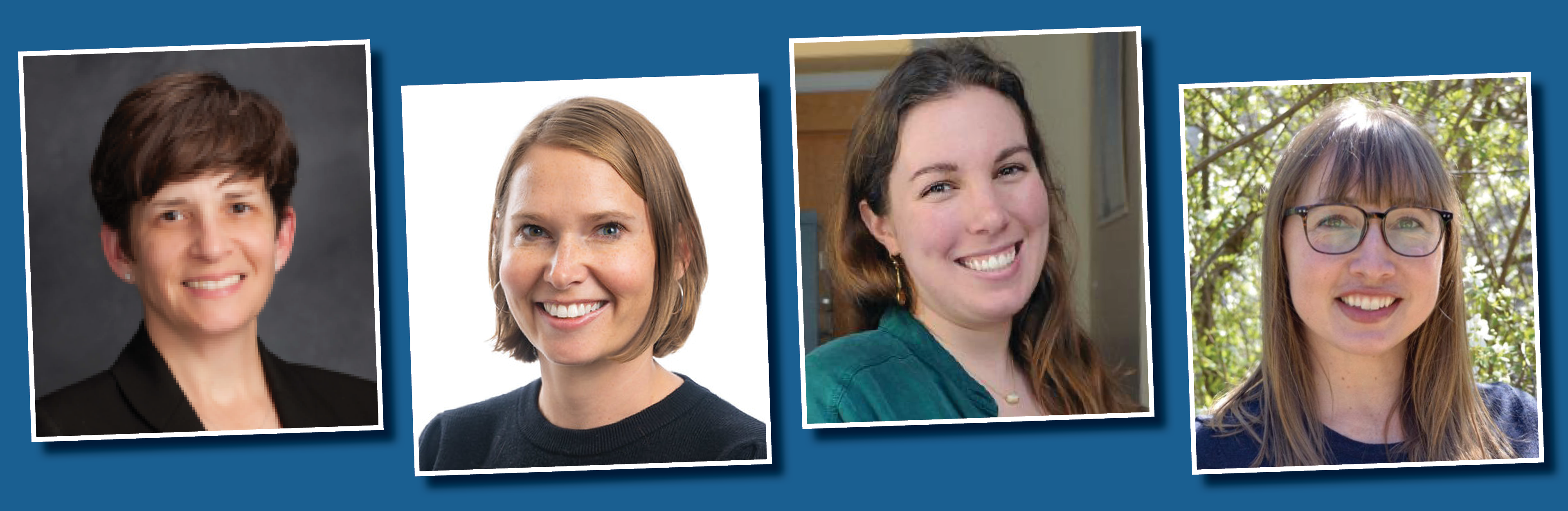 Left to right: Elizabeth Anderson, Assistant Professor, Nursing; Sarah Buckallew, Assistant Teaching Professor, Dietetics; Emma Buckingham, Assistant Teaching Professor, Classical Archaeology; and Clarissa Durie, Assistant Professor, Biochemistry