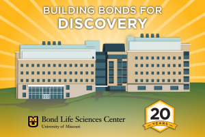 Drawing of Bond Life Sciences Center with 20th anniversary and Building Bonds for Discovery headline